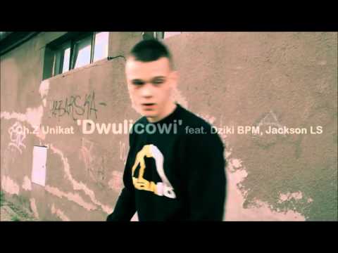 Ch.Z Unikat - Dwulicowi feat. Dziki BPM , Jackson LS ( Video) zapowiedź
