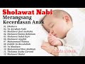 Sholawat Nabi Merangsang Kecerdasan Anak