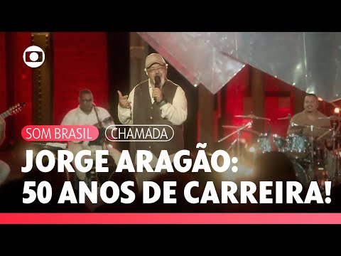 Os 50 anos de carreira do bamba Jorge Aragão! | Som Brasil | TV Globo