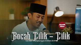 Download lagu BOCAH CILIK - CILIK ( Gus Aflakha - Akustik Piano ) mp3 Download lagu BOCAH CILIK - CILIK ( Gus Aflakha - Akustik Piano ) mp3