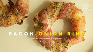 베이컨 감자 양파링, 치즈 어니언링 만들기 : How to make Bacon onion ring : ベーコンポテトオニオンリング -Cooking tree 쿠킹트리
