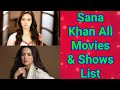 Sana Khan All Movies List All Tv Shows List Bollywood Actress