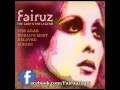 Fairouz - Dhia'anou