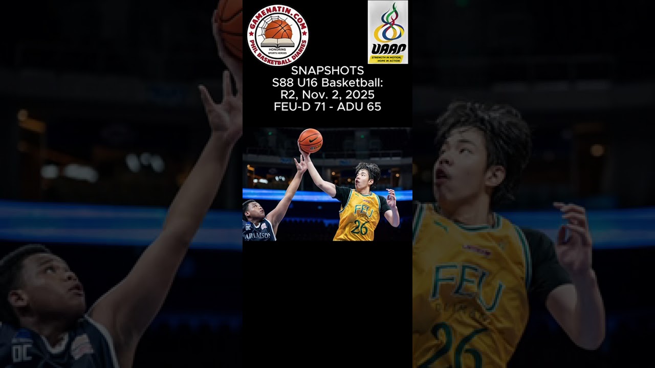 Snapshots: U16 Basketball - FEU 71 - Adamson 65