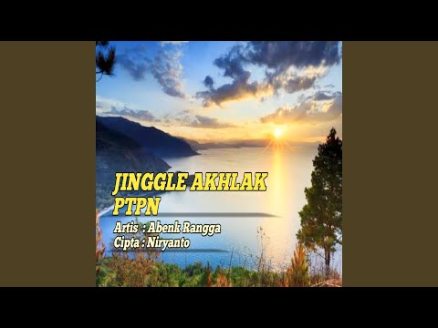 Jinggle Akhlak Ptpn