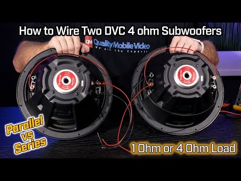 Wiring Two Subwoofers DVC 4 Ohm - 1 Ohm Parallel vs 4 Ohm Series Wiring