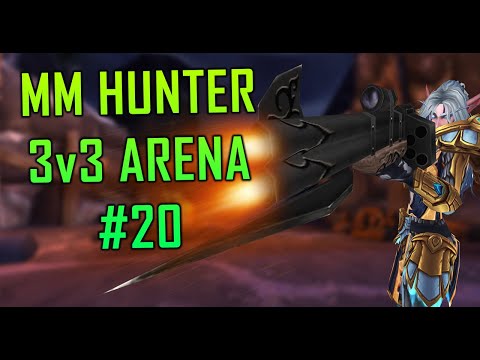 Marksmanship Hunter 3v3 Arena #20 [Shadowlands 9.1]