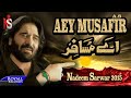 Nadeem Sarwar Aey Musafir 2015