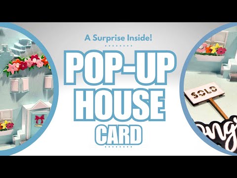 Pop Up House Card | A Surprise Inside!