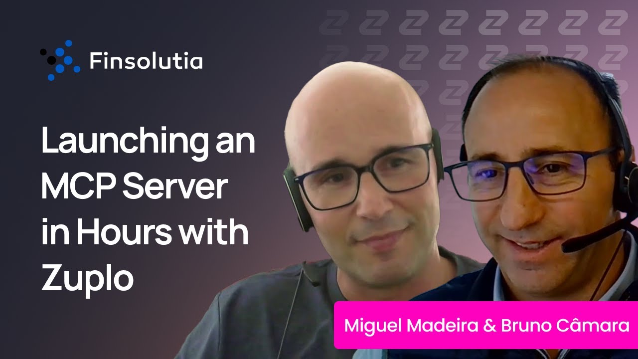 How Finsolutia Went from Zero-to-MCP in Hours with Zuplo