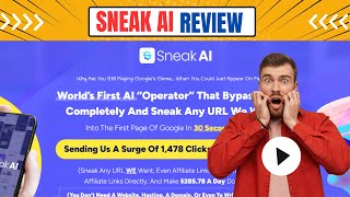 SNEAK AI Review & Demo
