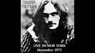 James Taylor &quot;Rock and Roll Is Music Now&quot; Live From NY 1972