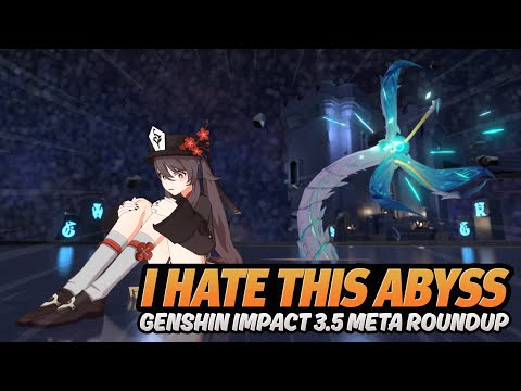 The Least Fun Abyss | Genshin Impact 3.5 Meta Roundup