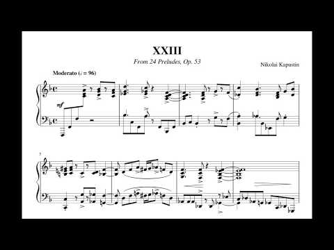 Nikolai Kapustin - Prelude No. 23, Op. 53: Moderato