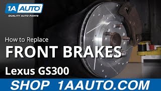 How to Replace Front Brakes 97-05 Lexus GS300