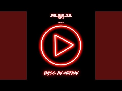 Bass In Motion