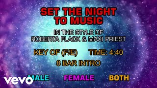 Roberta Flack & Maxi Priest - Set The Night To Music (Karaoke)