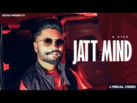Song : JATT MIND - G STAR ( Official video ) LATEST PUNJABI SONGS 2026 | NEW PUNJABI SONGS 
