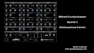 Video thumbnail for Glitchmachines Subvert Distortion Sound Demo by SYNTH ANATOMY