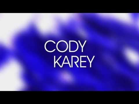 Meet Cody Karey