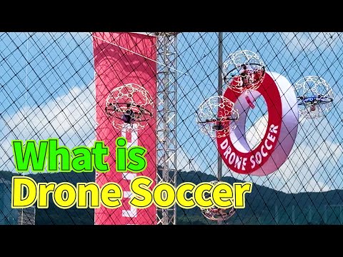 What is Drone Soccer?
