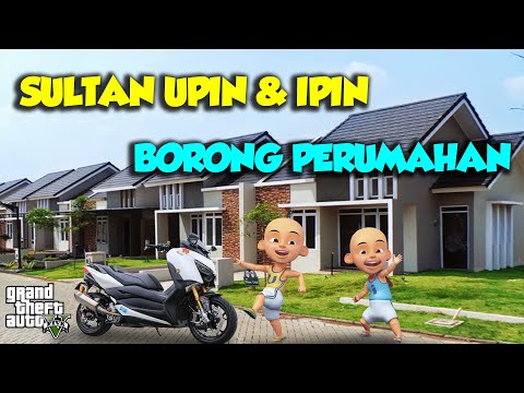 Sultan Upin Ipin BORONG PERUMAHAN Mantul XMAX Keren - GTA V Real Life Episode Terbaru 813