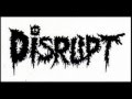 DISRUPT - Rehearsal 1990 ( FULL )