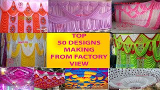 Mandap ceiling Parda Chandni Side wall 2022 new designs for tent house decoration in marriage