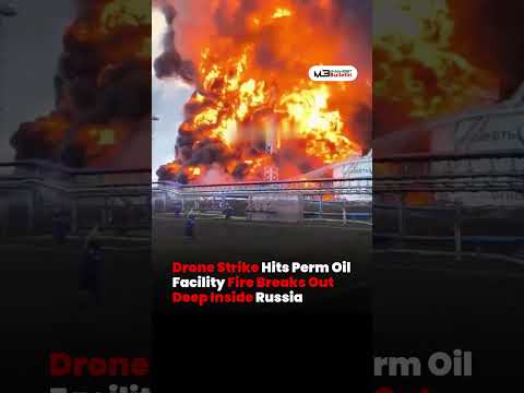 Drone Strike Hits Russia’s Perm Oil Facility, Massive Fire Breaks Out 1,500 km from Ukraine