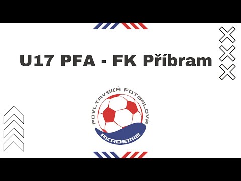 Mládež - U17 FK Příbram ⚔️ PFA (0:8)