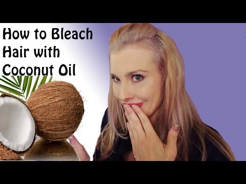 How to Bleach Hair with Coconut Oil