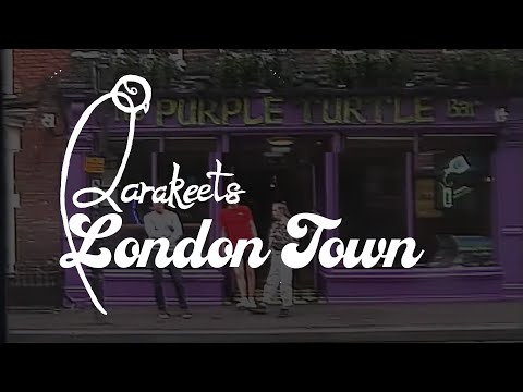 Parakeets - London Town (Official Video)