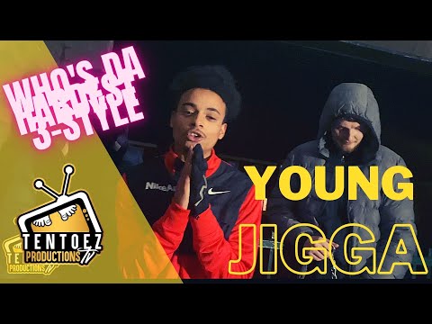 YOUNG JIGGA-(WHOS DA HARDEST 3-STYLE)(S1-E13)(TENTOEZ TV)