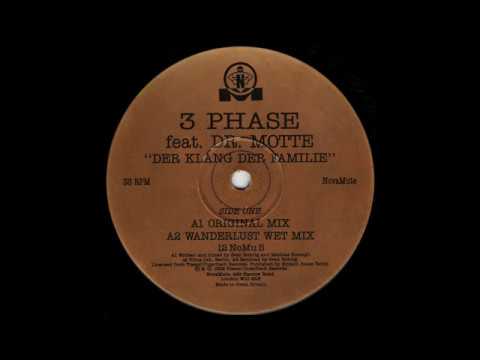 3 Phase (feat. Dr. Motte) - Der Klang der Familie (Original Mix)