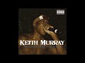 Keith Murray - U Aint No Gangsta (Skit)