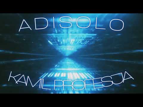 Adisolo ft. Kamil Profesja - Mam Ambicje