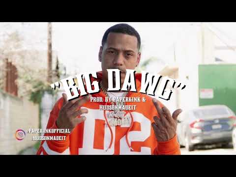 [NEW] Celly Ru x Mozzy Type Beat 2022 – BIG DAWG (Prod. Paper&Ink & Hudsonmadeit)