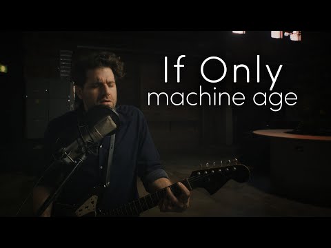 machine age - If Only (live)
