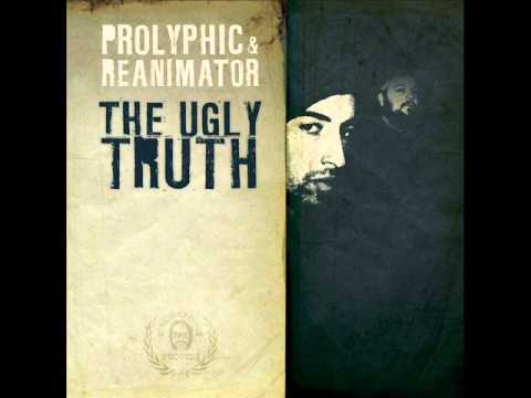 Prolyphic & Reanimator - The Way I See It