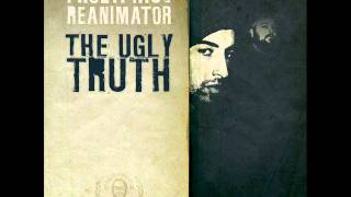 Prolyphic & Reanimator - The Way I See It