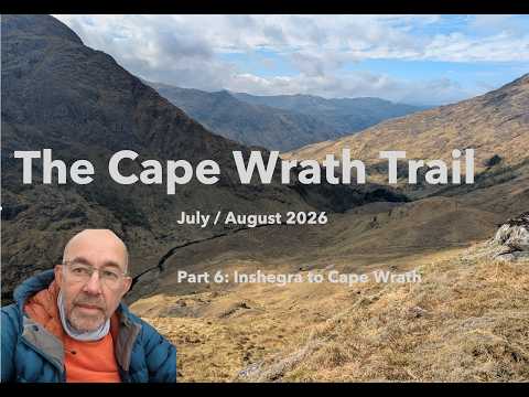 The Cape Wrath Trail Part 6: Inshegra to Cape Wrath