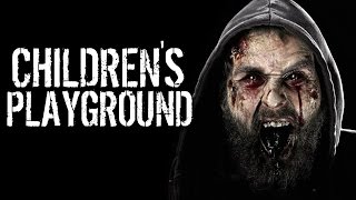 "Children's Playground" Creepypasta