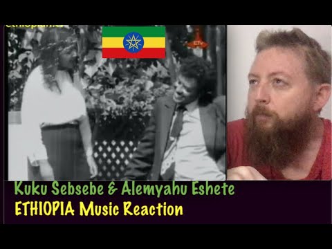 Ethiopia Music Reaction: Kuku Sebsebe & Alemyahu Eshete - Engdaye Nesh