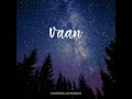 Vaan English Tamil Music Video Santhosh Jayakaran Relaxing Time Lapse Night Sky Arirex