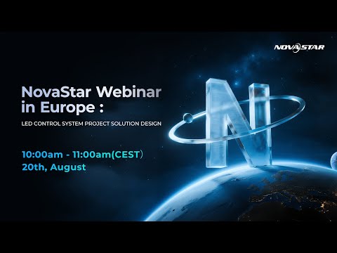 NovaStar Webinar in Europe 2025