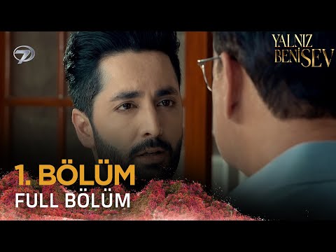 Yalnız Beni Sev - Pakistan Dizisi | 1. Bölüm 💓