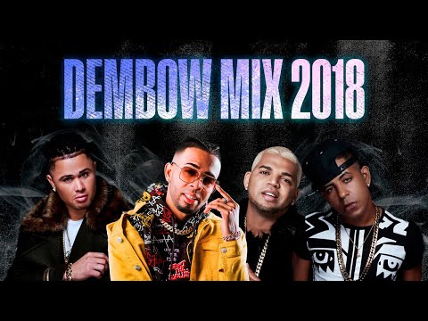 Dembow Mix 2018 | Lírico En La Casa, El Mayor Clásico, El Super Nuevo, Chris Capell y Más