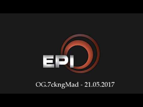 epiCHATS #13 - OG.7ckngMad