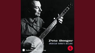 Pete Seeger: Lady Margaret