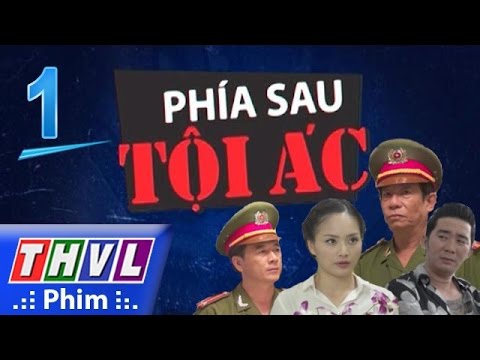 Phía sau tội ác - Phần 2 - Trọn bộ